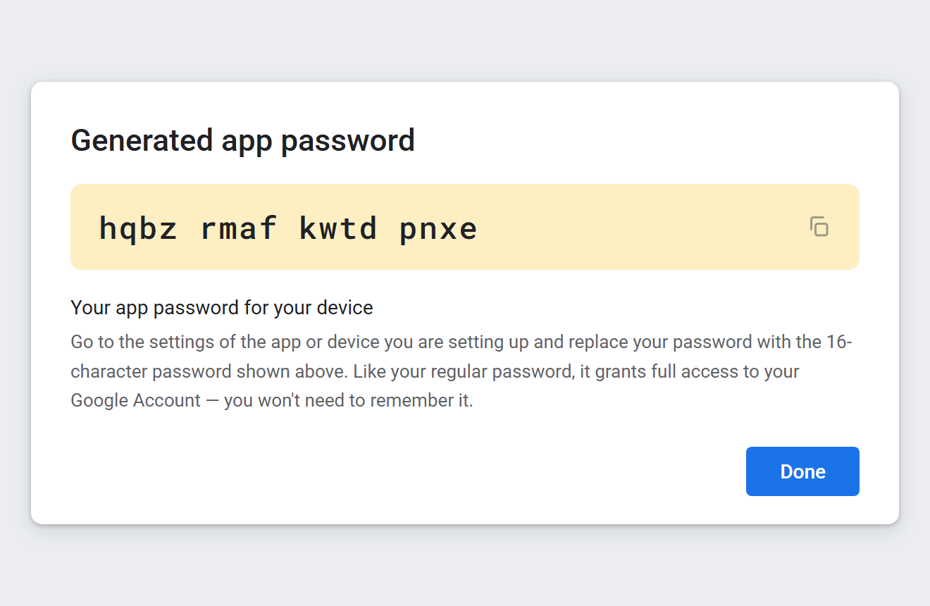 Google's 'Generated app password' dialog showing the 16-character password to copy.